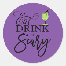 "Come, bebe y ten miedo"