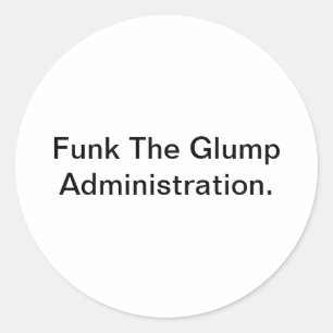 Pegatina Redonda Comentario social Funk Glump Hankamer Artjunkhaus