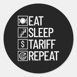 Pegatina Redonda Comer Dormir Arancel Repetir Divertido Trump Aranc