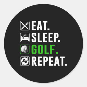 Pegatina Redonda Comer Dormir Golf Repetir Divertido Golfista Golf