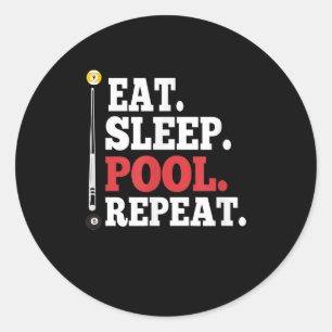 Pegatina Redonda Comer Piscina de Sueño Repita Billiards Graciosos