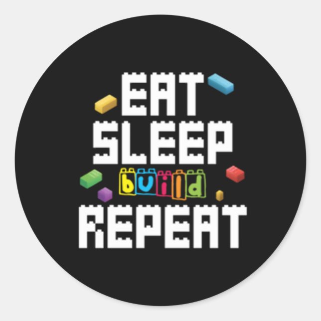 Pegatina Redonda Comer Sleep Build Repetir bloques de construcción  (Anverso)