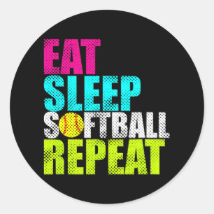 Pegatina Redonda Comer Sleep Fastpitch Softball Repetir Funny