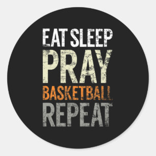 Pegatina Redonda Comer Sleep Pray Basketball Repetir, Divertido Chr