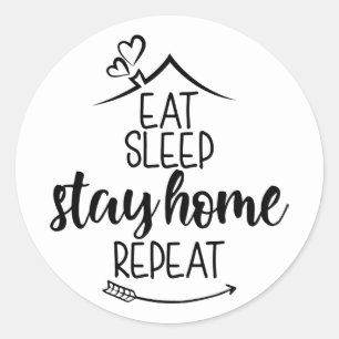 Pegatina Redonda Comer Sleep Stay Home Repetir