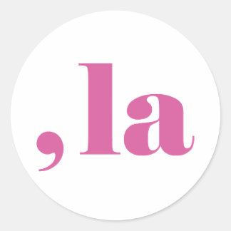 Pegatina Redonda Comma la, Kamala Harris.