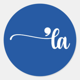 Pegatina Redonda Comma La | Kamala Harris Blue