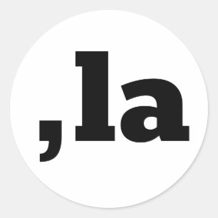 Pegatina Redonda Comma La Kamala Harris - diseño de texto personali