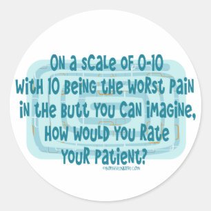Pegatina Redonda Cómo calificarían las enfermeras a su paciente