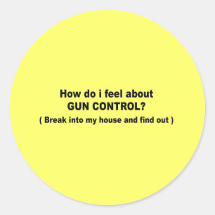 Pegatina Redonda ¿Cómo me siento acerca del control de armas?