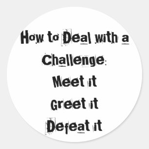 Pegatina Redonda Cómo ocuparse de un desafío de motivación
