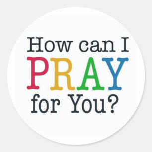 Pegatina Redonda ¿Cómo puedo ROGAR para usted?