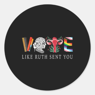 Pegatina Redonda Como Ruth te envió - Graciosa Lgbt Feminista