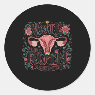 Pegatina Redonda Como Ruth te envió la inspiración del voto feminis