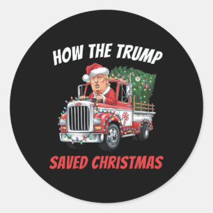 Pegatina Redonda Cómo salvó Trump a los Navidades Divertidos Camise