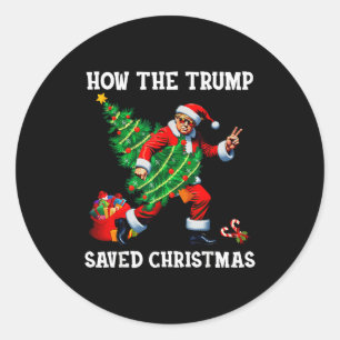 Pegatina Redonda Cómo Trump salvó la Navidad Divertido Trump Navida