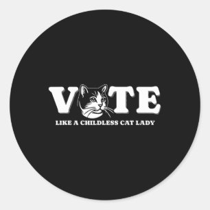 Pegatina Redonda Como una dama de gato sin hijos, divertida votació