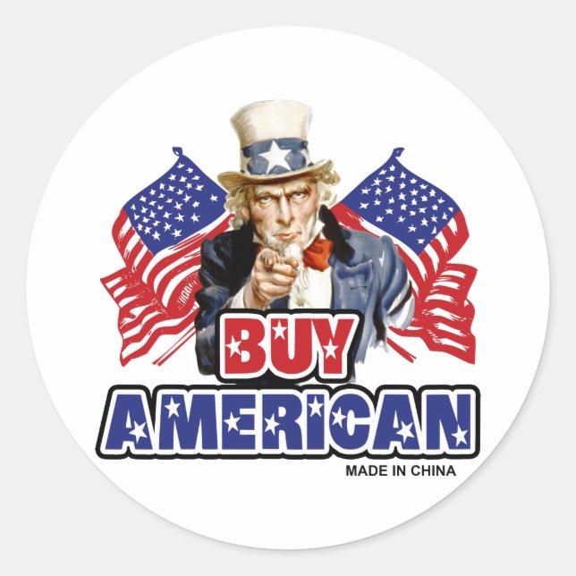 Pegatina Redonda Compra Americano (Hecho En China) - Chiste Gracios (Anverso)