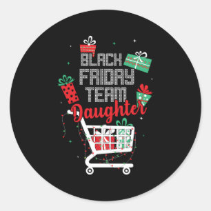 Pegatina Redonda Compra de hijas del equipo del Black Friday