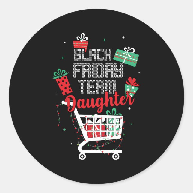 Pegatina Redonda Compra de hijas del equipo del Black Friday (Anverso)