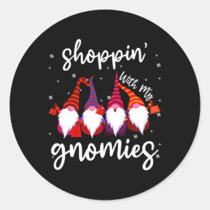 Pegatina Redonda Compras Con Mis Gnomies Cute Xmas Gnomes Lover Ch