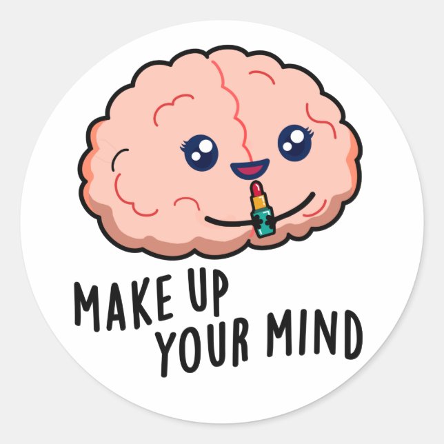 Pegatina Redonda Comprende tu mente Funny Brain Pun (Anverso)