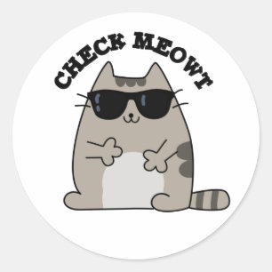Pegatina Redonda Comprobar Meowt Funny Guay Cat Pun