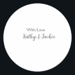 Pegatina Redonda Con amor añadir pareja boda simple<br><div class="desc">diseño de circunferencia</div>