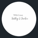 Pegatina Redonda Con amor añadir pareja boda simple<br><div class="desc">diseño de circunferencia</div>