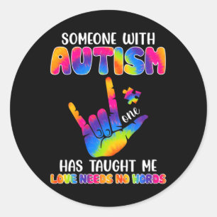 Pegatina Redonda Con El Autismo Me Ha Enseñado A Concienciar A Los