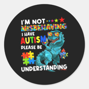 Pegatina Redonda Conciencia del autismo No me estoy portando mal, t
