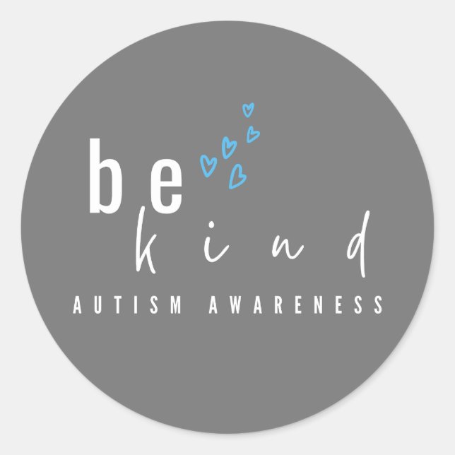 Pegatina Redonda conciencia del autismo. sean amables. Pegatinas y  (Anverso)