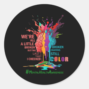 Pegatina Redonda Conciencia sobre Salud Mental de Crayones Rotos To