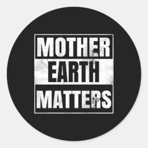 Pegatina Redonda Concienciación ambiental Madre del planeta sosteni