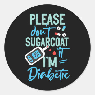 Pegatina Redonda Concienciación sobre la diabetes tipo 1 Por favor,