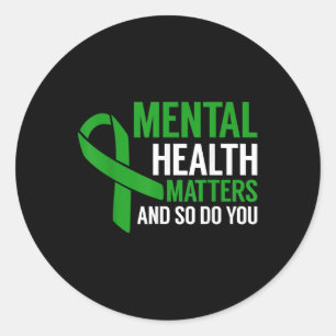 Pegatina Redonda Concienciación Sobre La Salud Mental Y Lo Mismo Qu