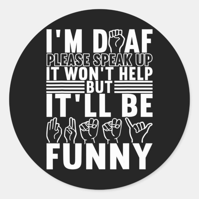 Pegatina Redonda Concienciación sorda sobre el lenguaje del Rótulo  (Anverso)