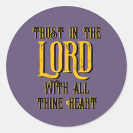 Pegatina Redonda Confía en el SEÑOR con todo tu Corazón Púrpura
