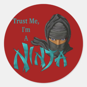 Pegatina Redonda Confíe en que yo es un Ninja