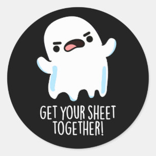 Pegatina Redonda Consigue Tener Tu Hoja Juntos Pun Ghost Divertido 