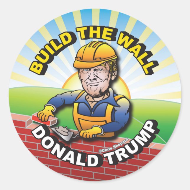 PEGATINA REDONDA CONSTRUIR LA PARED DONALD TRUMP BRICK LAYER MASON  (Anverso)