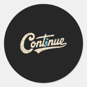 Pegatina Redonda Continuar mensaje positivo de semicolón Salud ment
