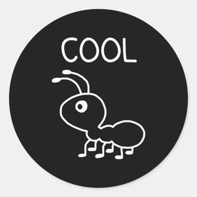 Pegatina Redonda Cool Ant, Puns, Funny, Jokes, Sarcastic  (Anverso)