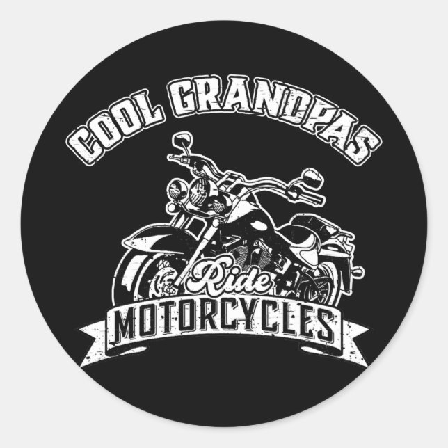 Pegatina Redonda Cool Grandpas Ride Motorcycles Grand Father Funny (Anverso)