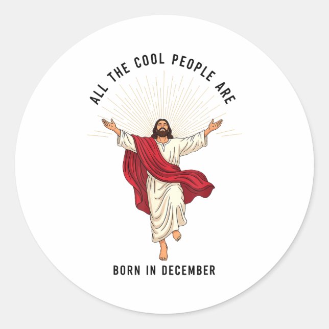 Pegatina Redonda Cool People Are Born In December Christian Jesus C (Anverso)