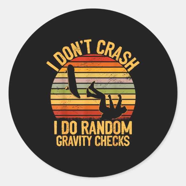 Pegatina Redonda Cool Skateboarding Lover Men Women Kids Skater Ska (Anverso)