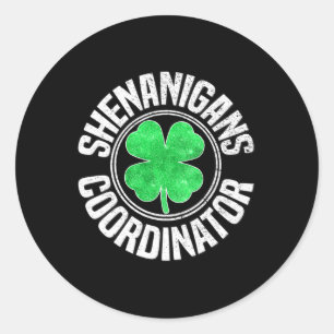 Pegatina Redonda Coordinador de Shenanigans Día de los Patrocinador