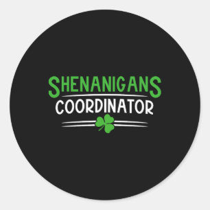 Pegatina Redonda Coordinador de Shenanigans Día de los Patrocinador