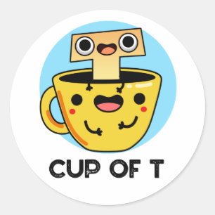 Pegatina Redonda Copa De T Funny Alphabet Tea Pun