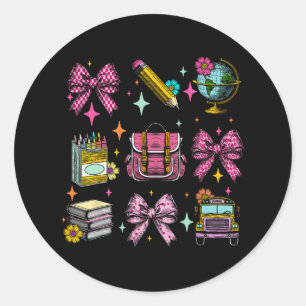 Pegatina Redonda Coquette Bow Student Teacher Life First Day Back T